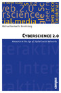 Cyberscience 2.0 - Research in the Age of Digital Social Networks