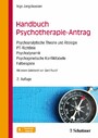 Handbuch Psychotherapie-Antrag - Psychoanalytische Theorie und Ätiologie - PT-Richtlinie - Psychodynamik - Psychogenetische Konflikttabelle - Fallbeispiele