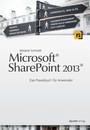 Microsoft®  SharePoint 2013® - Das Praxisbuch für Anwender