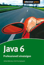 Java 6. Professionell einsteigen