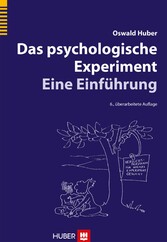 Das psychologische Experiment - Eine Einführung