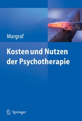 Kosten und Nutzen der Psychotherapie - Eine kritische Literaturauswertung