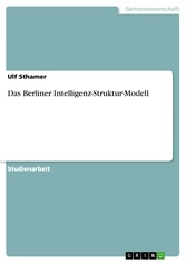 Das Berliner Intelligenz-Struktur-Modell
