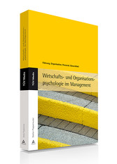 Wirtschafts- und Organisationspsychologie im Management (E-Book, PDF) - Führung, Organisation, Personal, Gesundheit (Band 1)