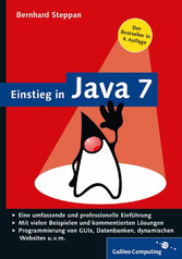 Einstieg in Java 7 - Eine professionelle und umfassende Einführung