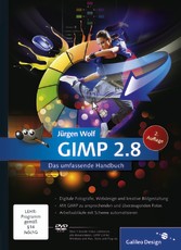 GIMP 2.8 - Das umfassende Handbuch