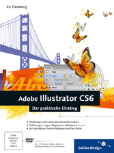 Adobe Illustrator CS6 - Der praktische Einstieg