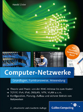 Computer-Netzwerke - Grundlagen, Funktionsweise, Anwendung