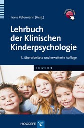 Lehrbuch der Klinischen Kinderpsychologie