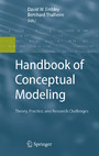 Handbook of Conceptual Modeling - Theory, Practice, and Research Challenges