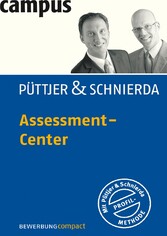 Assessment-Center. Bewerbung compact